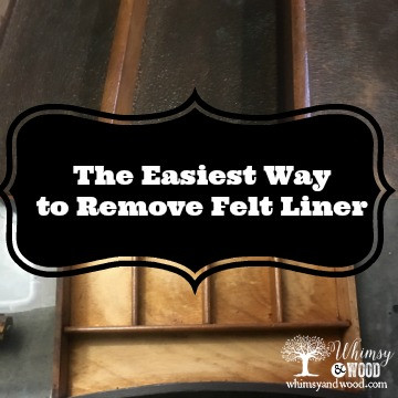 How to Easily Remove Felt Lining from Wood